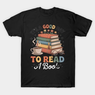 It’s a Good Day to Read A Book Coffee Daisy Book Lover Squad T-Shirt